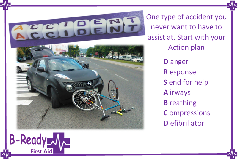 B-Ready First Aid picture about using your Action Plan to assess accident scenario's