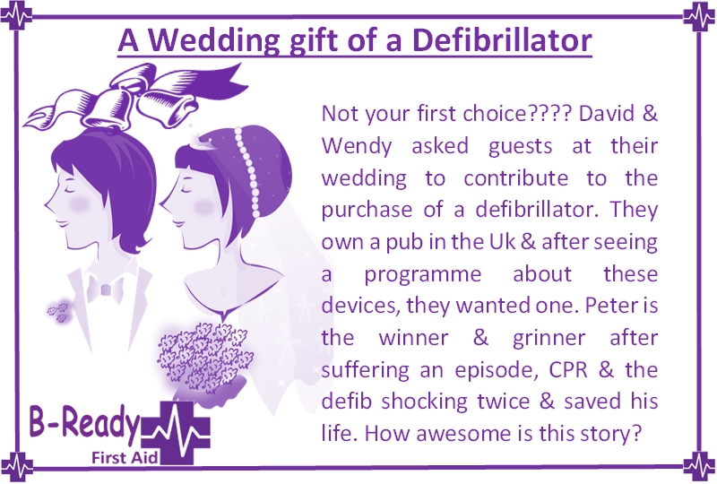 B-Ready First Aid an awesome wedding gift an AED
