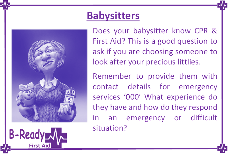 B-Ready First Aid info about babysitters & CPR
