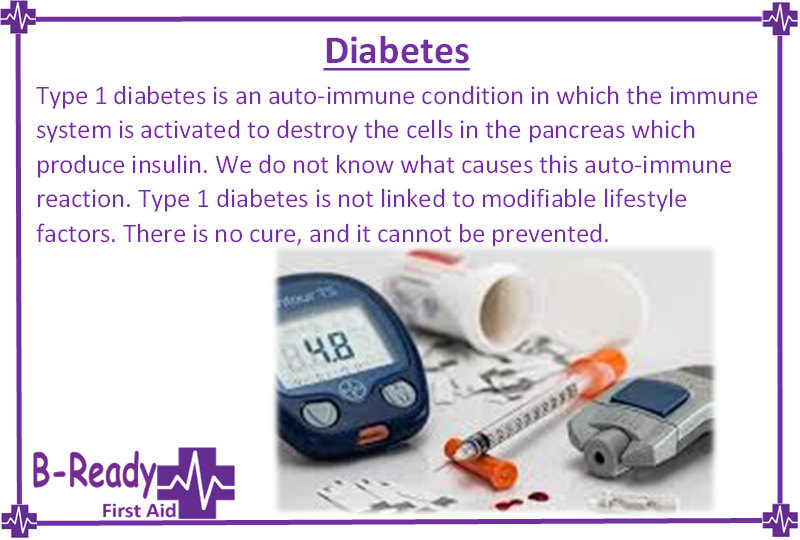 A little about Type 1 Diabetes by B-Ready First Aid