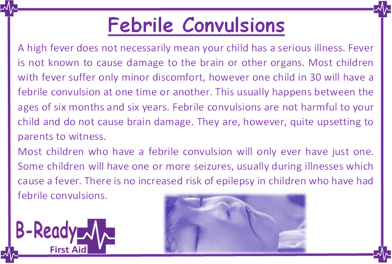 Febrile Convulsions information for first aiders by B-Ready First Aid
