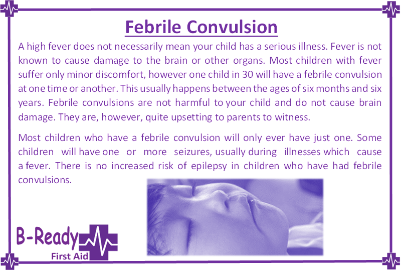 B-Ready First Aid info about children's Febrile Convulsions